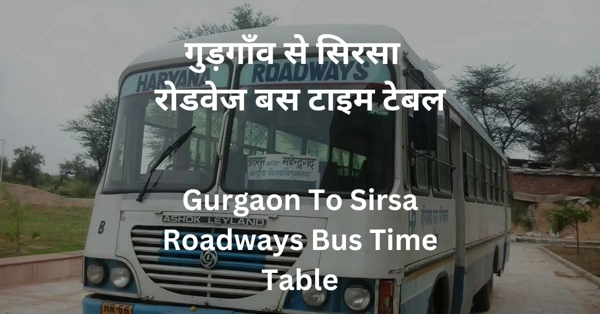 Gurugram To Sirsa Bus Time Table