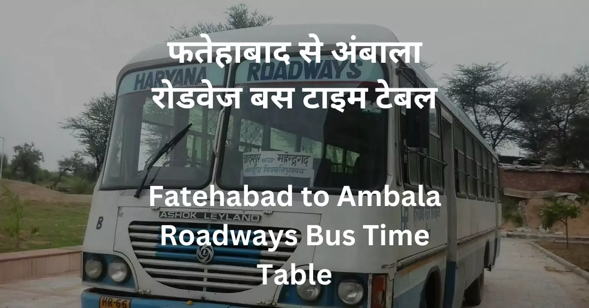 Fatehabad To Ambala Bus Time Table