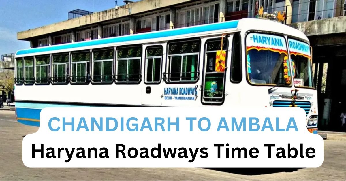Add aCHANDIGARH TO AMBALA Haryana Roadways Time Table heading