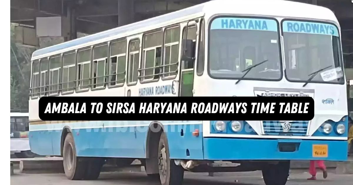 Ambala to Sirsa Haryana Roadways Time Table