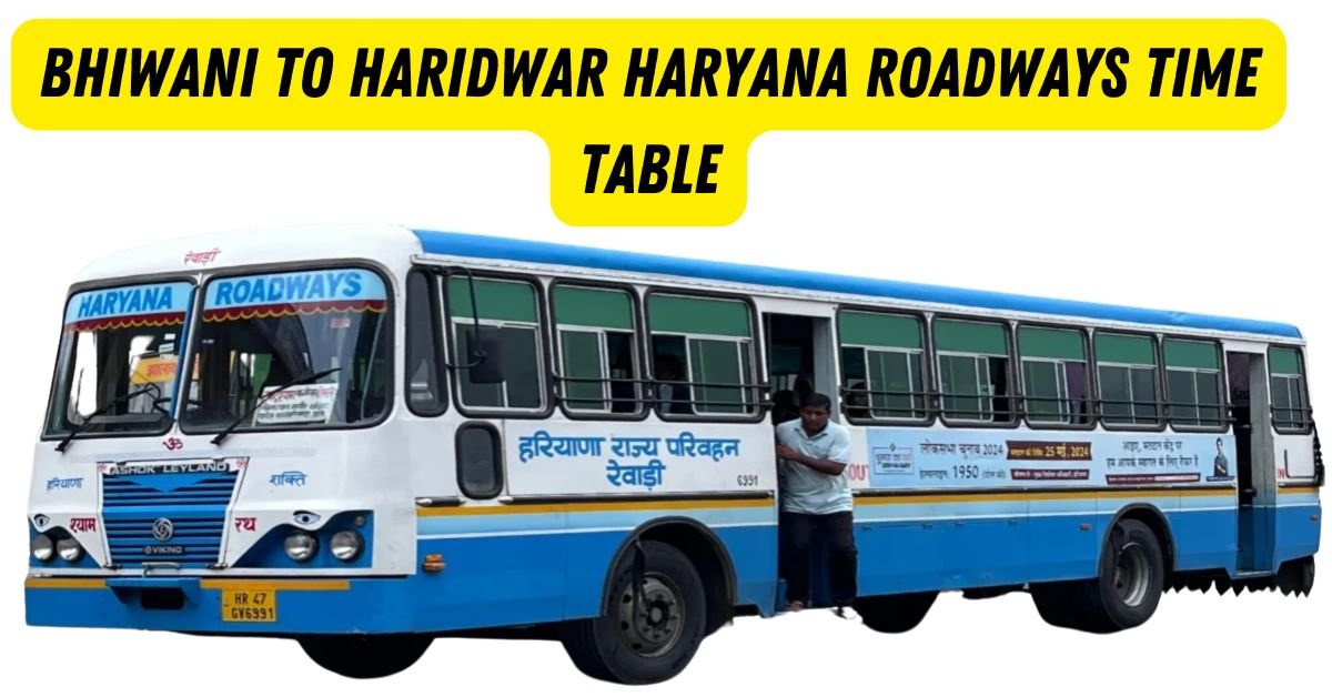 Bhiwani to Hansi Haryana Roadways Time Table 1