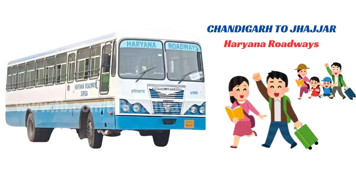 CHANDIGARH TO JHAJJAR Haryana Roadways