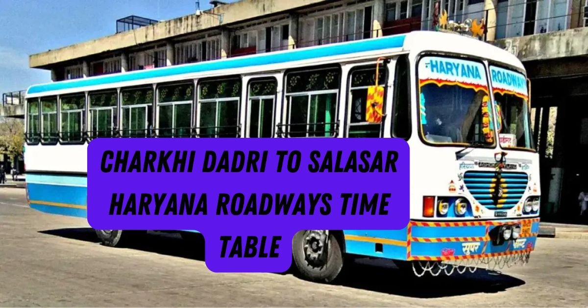 Charkhi Dadri to Jaipur Haryana Roadways Time Table 2