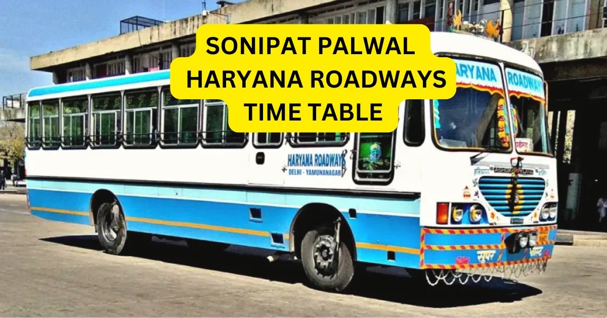 DELHI TO SIRSA TIME TABLE HARYANA ROADWAYS 6