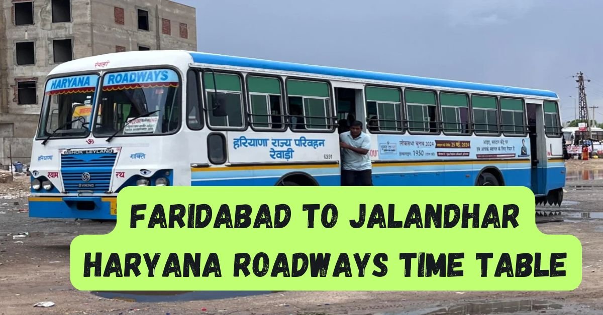 Faridabad to Jalandhar Haryana Roadways Time Table