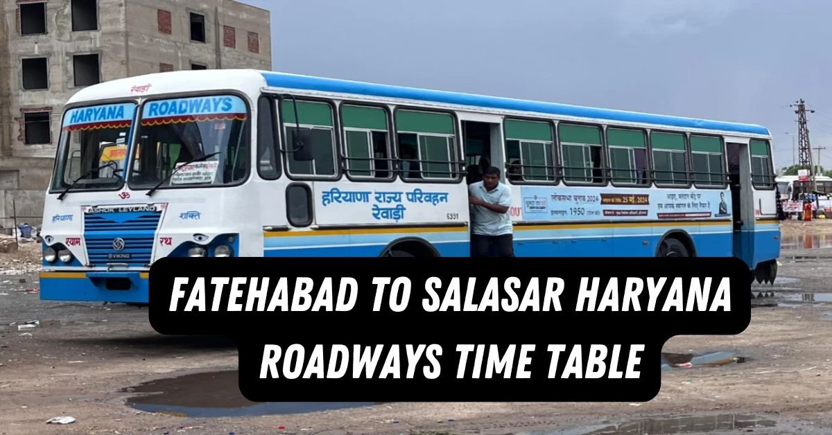 Fatehabad to Salasar Haryana Roadways Time Table 1