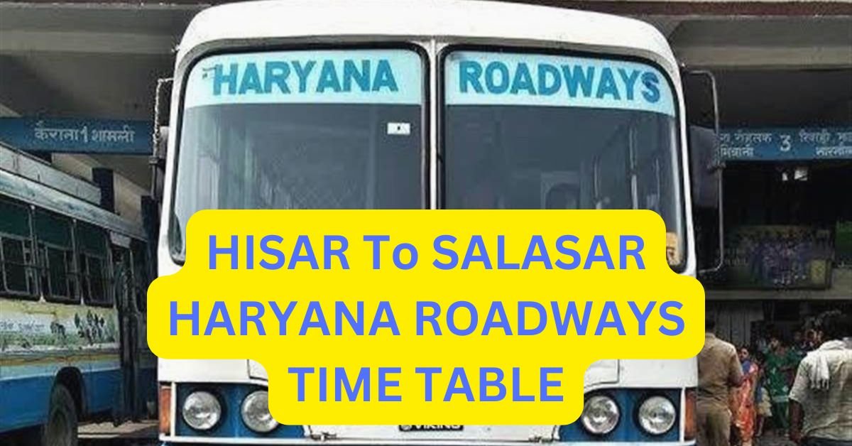 HISAR To AJMER HARYANA ROADWAYS TIME TABLE 15