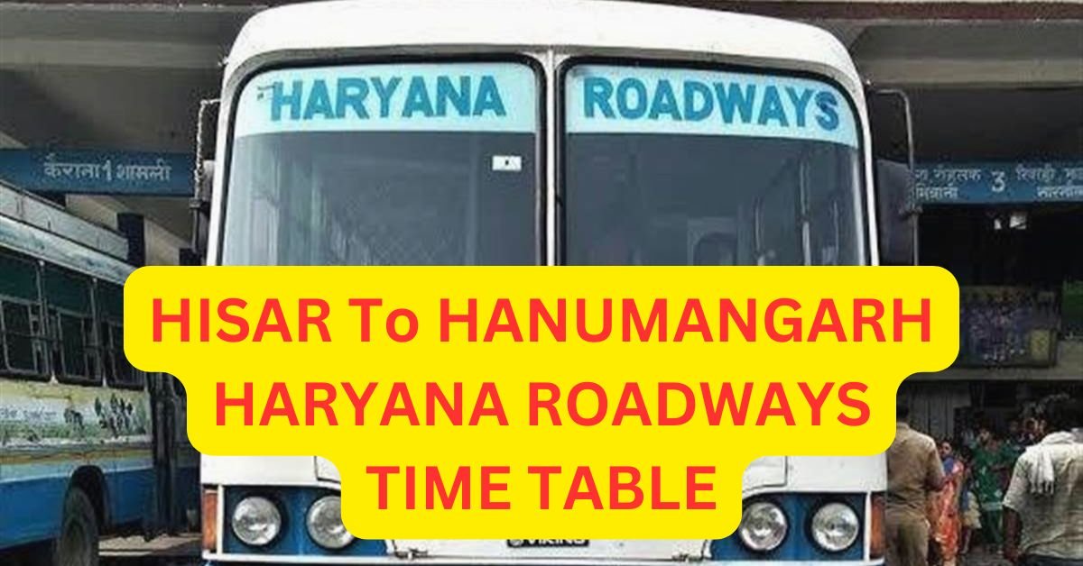 HISAR To AJMER HARYANA ROADWAYS TIME TABLE 9