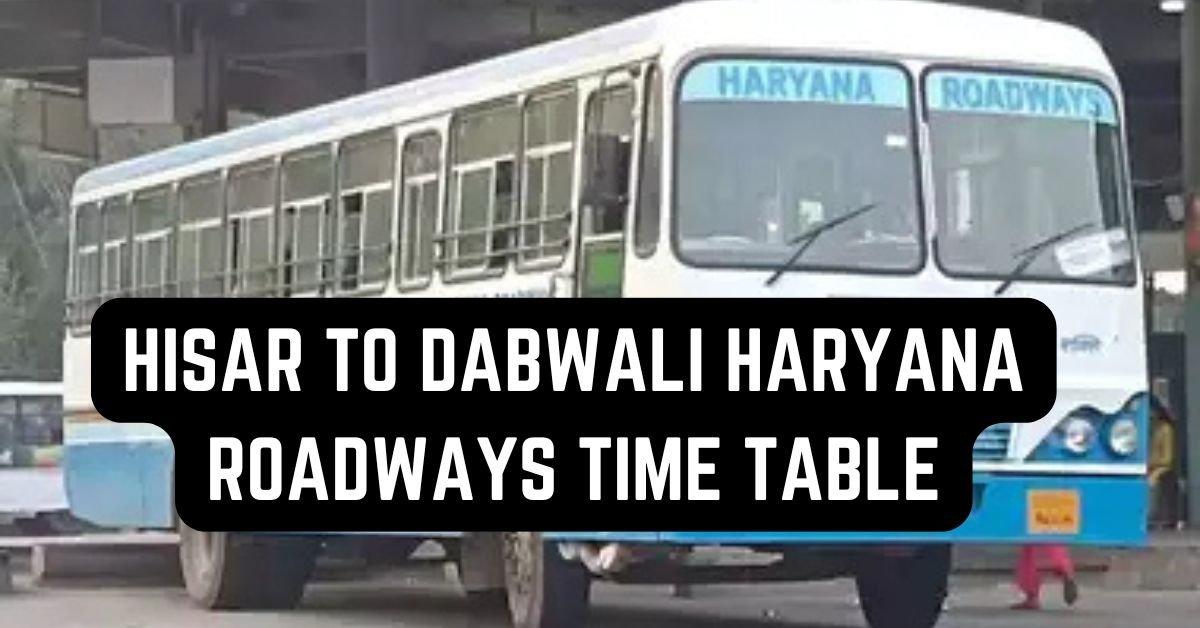 Hisar to Dabwali Haryana Roadways Time Table