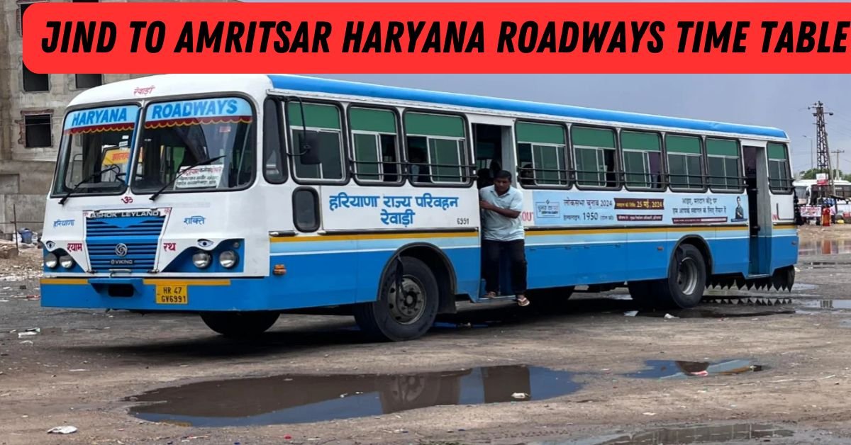 Jind to Amritsar Haryana Roadways Time Table
