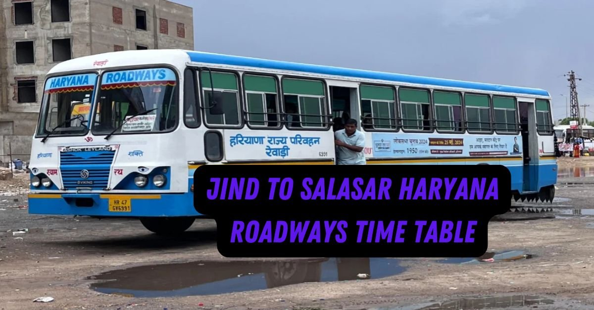 Jind to Bahadurgarh Haryana Roadways Time Table 1