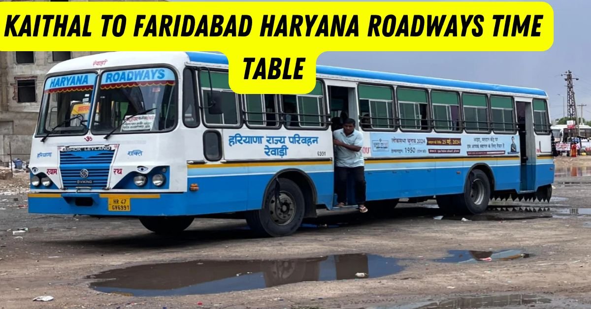 Kaithal to Faridabad Haryana Roadways Time Table