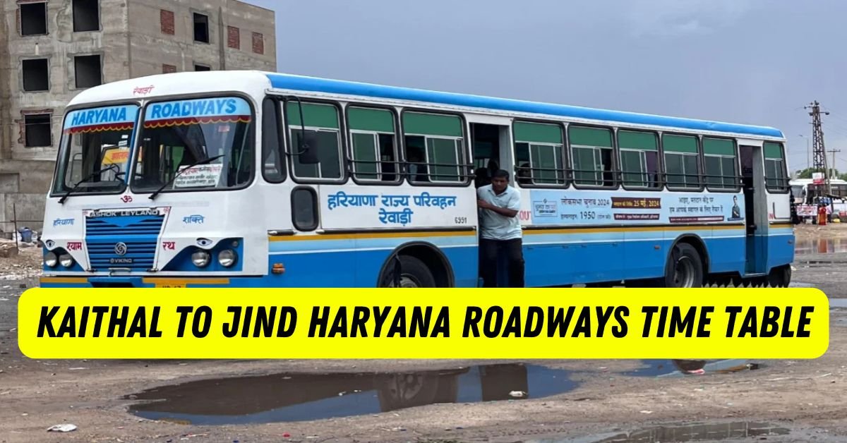Kaithal to Jind Haryana Roadways Time Table