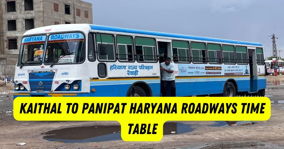 Kaithal to Panipat Haryana Roadways Time Table