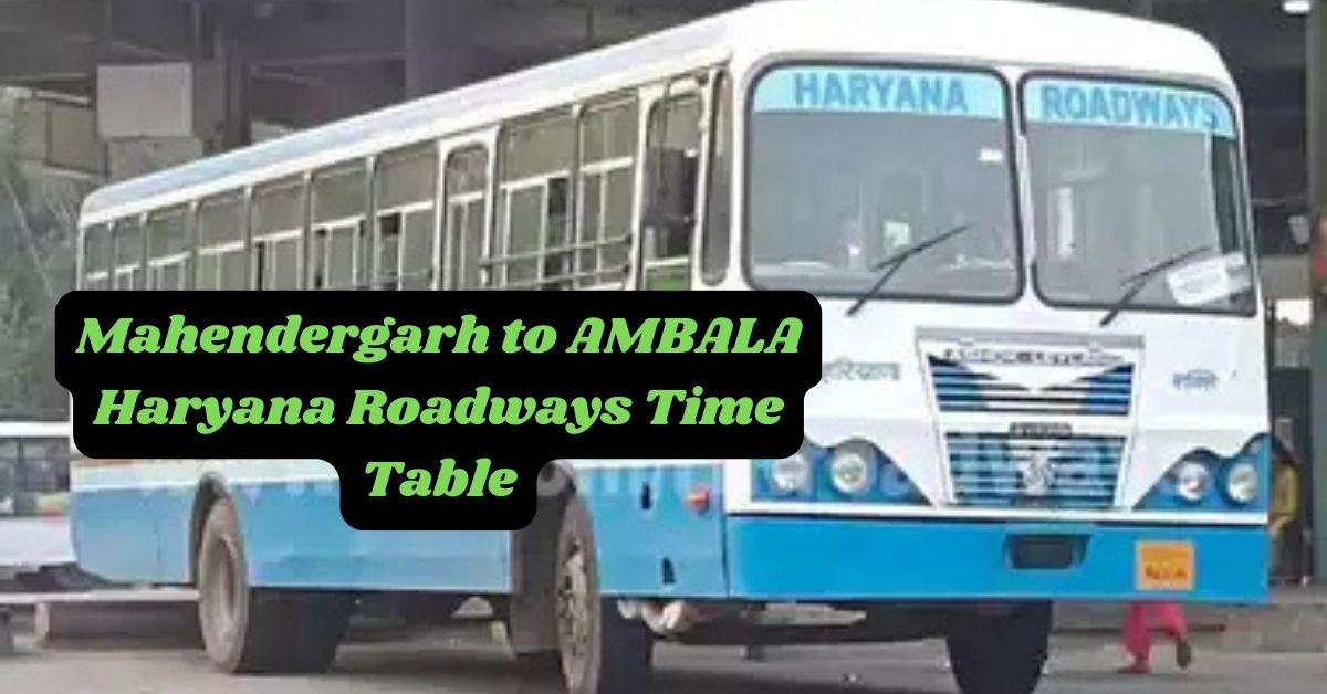 Mahendergarh to AMBALA Haryana Roadways Time Table
