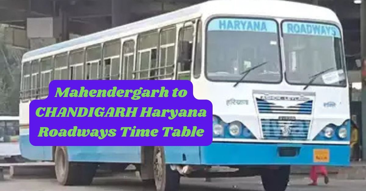 Mahendergarh to CHANDIGARH Haryana Roadways Time Table