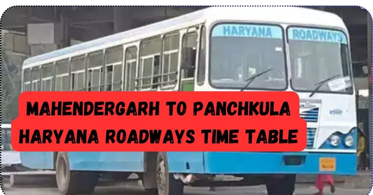Mahendergarh to Palwal Haryana Roadways Time Table 1