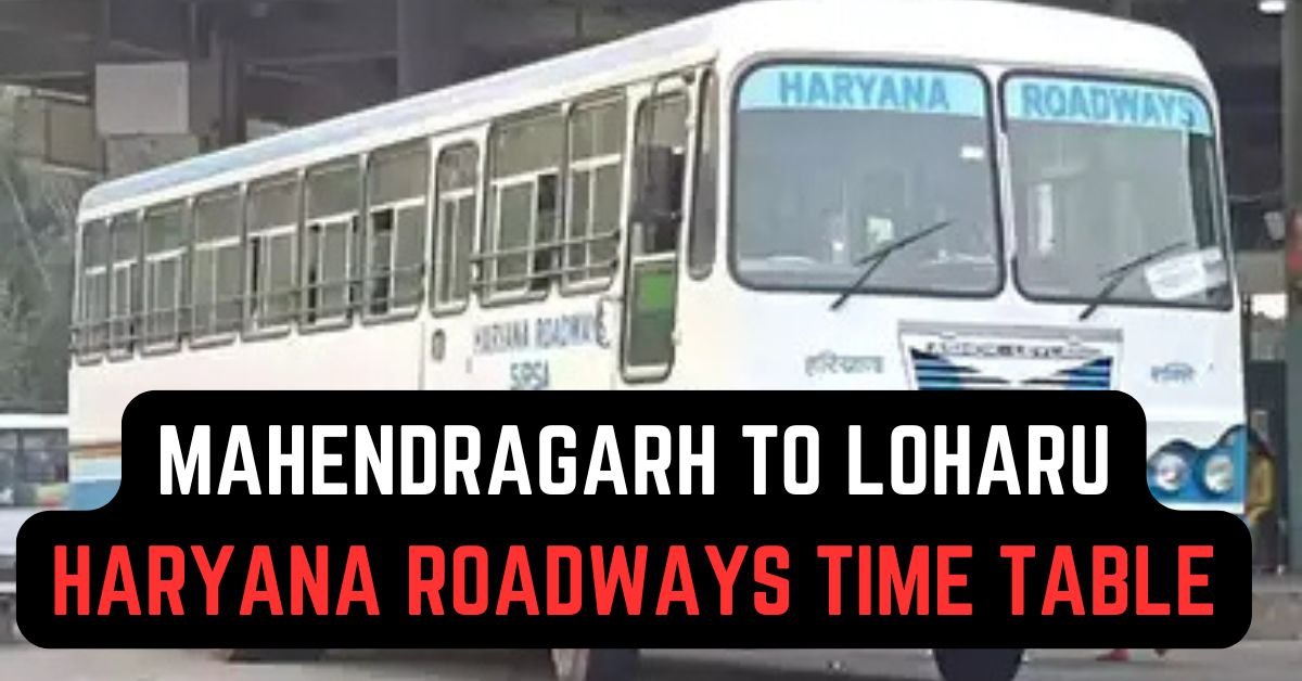 Mahendragarh to Loharu Haryana Roadways Time Table
