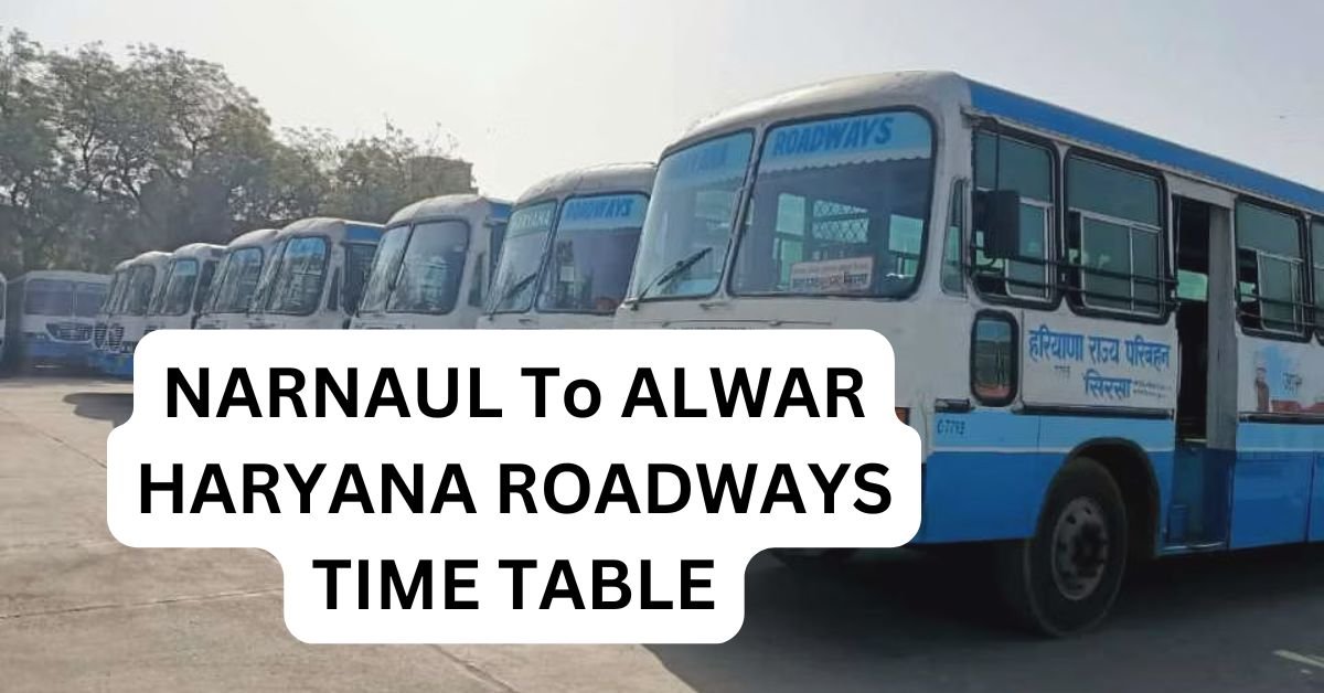 NARNAUL To AGRA HARYANA ROADWAYS TIME TABLE 2
