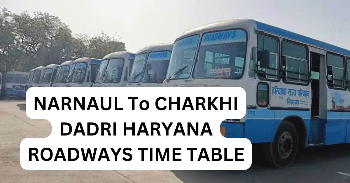 NARNAUL To AGRA HARYANA ROADWAYS TIME TABLE 5