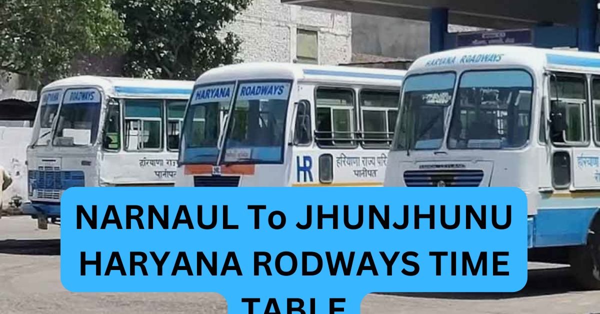 NARNAUL To HISAR HARYANA RODWAYS TIME TABLE 2