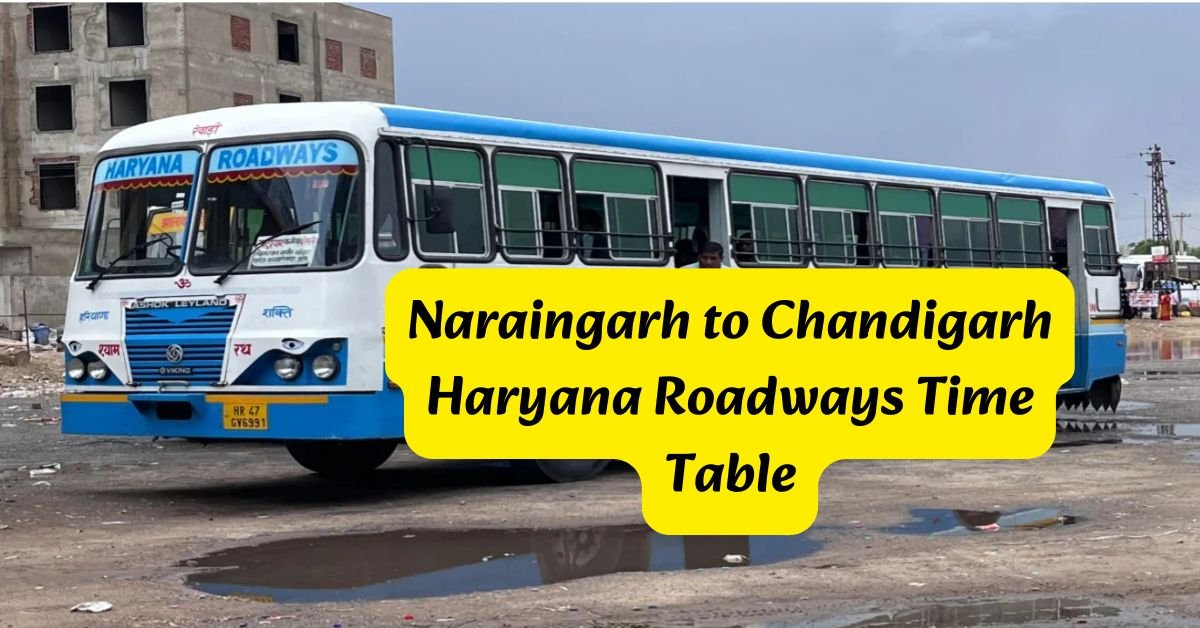 Naraingarh to Chandigarh Haryana Roadways Time Table