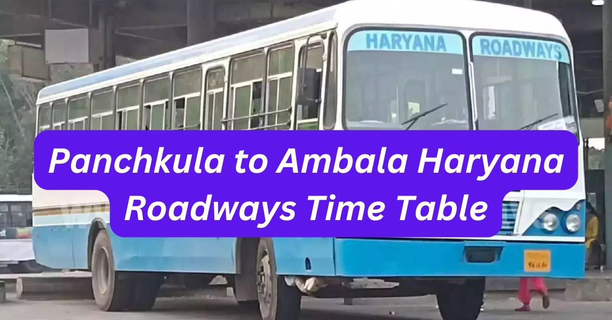 Panchkula to Ambala Haryana Roadways Time Table