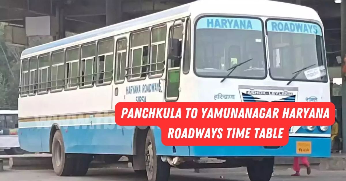 Panchkula to Yamunanagar Haryana Roadways Time Table