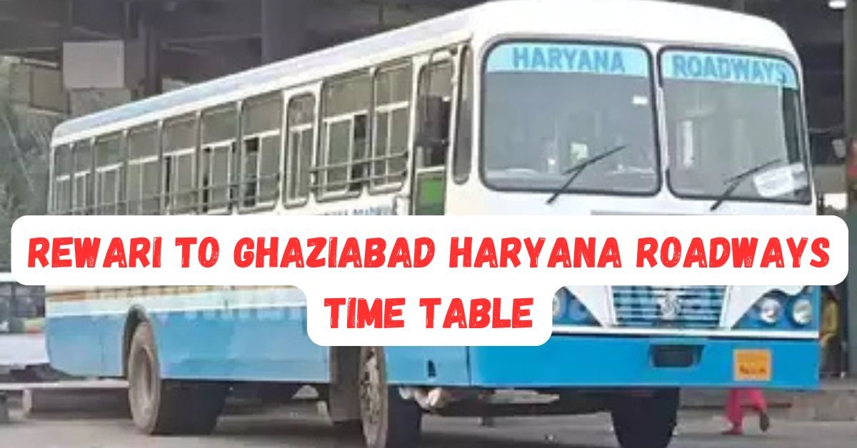 Rewari to Gajraula Haryana Roadways Time Table 1
