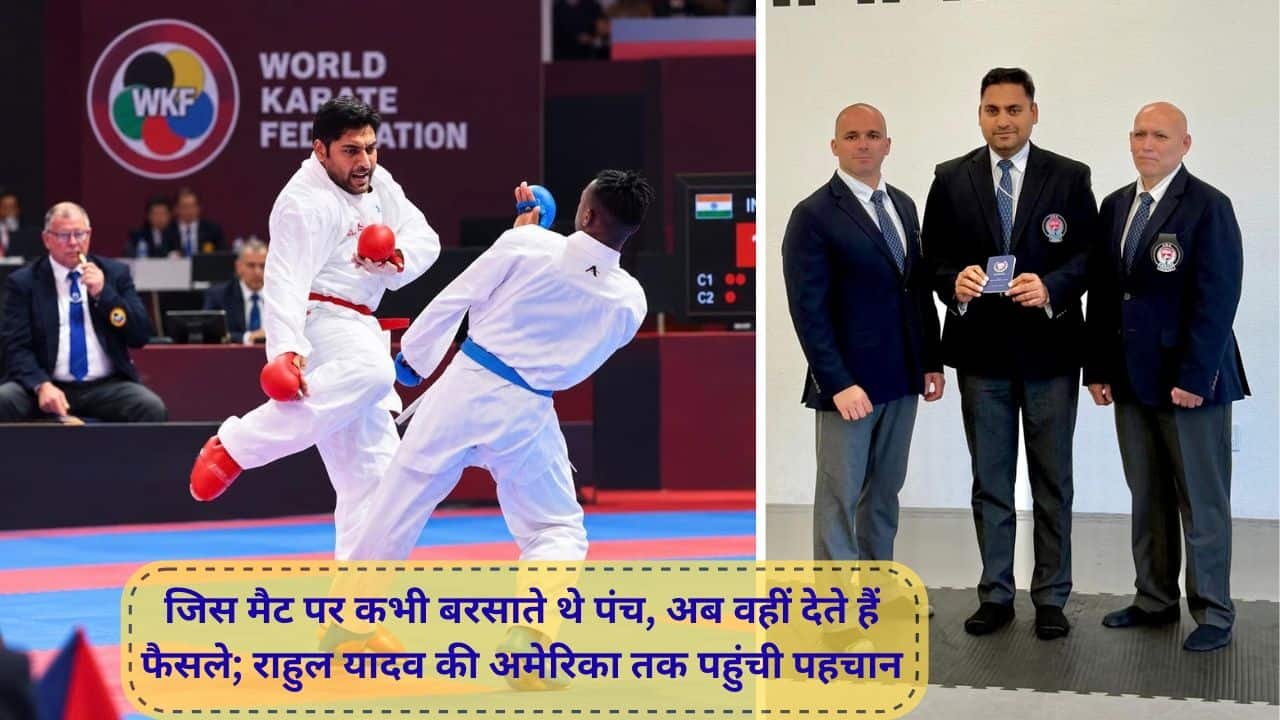 Haryana fatehabad rahul yadav karate player america referee journey